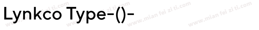 Lynkco Type-普通(西方)字体转换